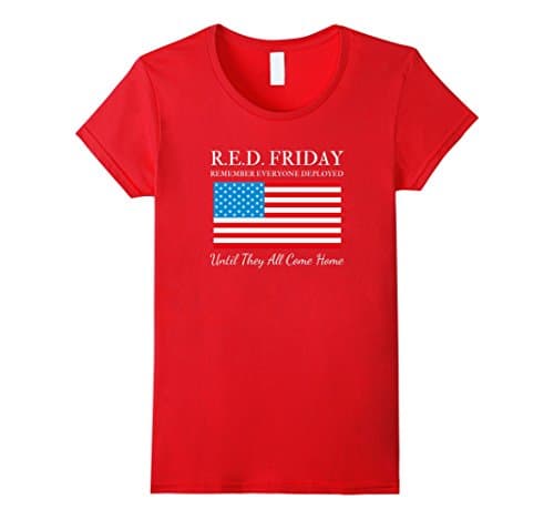 Women's RED Friday Remember Everyone Deployed T-Shirt Tshirt T Shirt Large Red