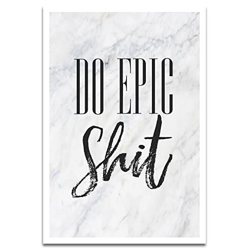 Visionary Prints Do Epic by Modern Typography Art Print. Motivational Quotes Poster Print. Black, 13" x 19"