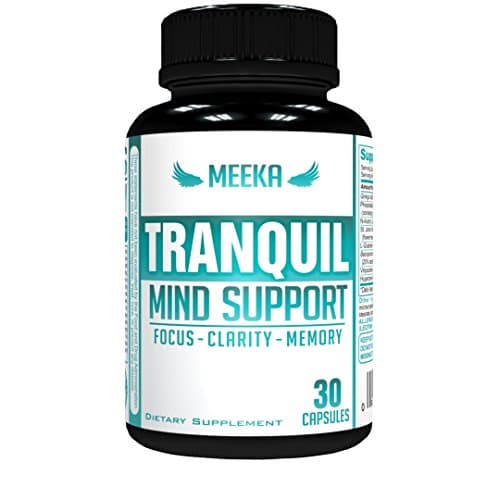 Meeka Nutrition Tranquil Natural Brain & Mind Support for Focus, Clarity & Memory - Mental Motivating Nootropic - All Natural Ingredients; DMAE, Ginkgo Biloba Leaf, St. John's Wort, & More