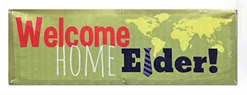 "Welcome Home Elder" Large 60" X 20" (5x1.6 Feet) Vinyl Missionary Banner - World