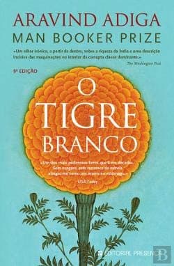 O Tigre Branco (Portuguese) Unknown Binding – January 1, 2009