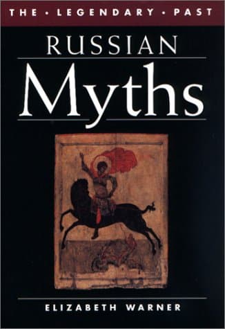 Russian Myths (Legendary Past Series)