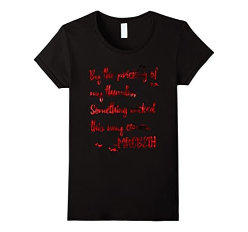 Womens Will Shakespeare Inspired Macbeth T-Shirt. Macbeth Play Tee Medium Black