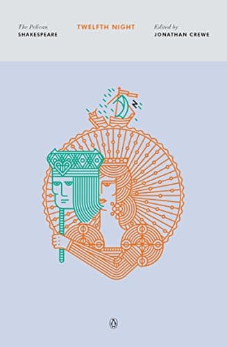 Twelfth Night: The Pelican Shakespeare