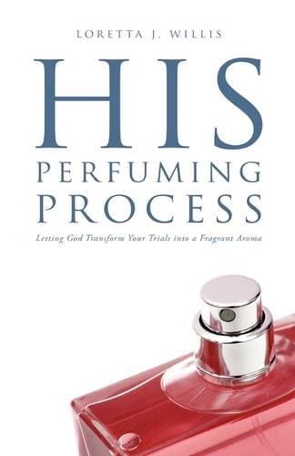His Perfuming Process