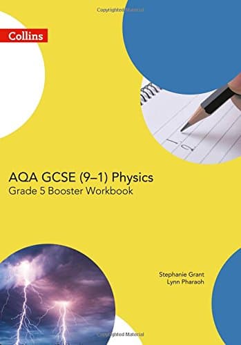 AQA GCSE Physics 9-1 Grade 5 Booster Workbook (GCSE Science 9-1)