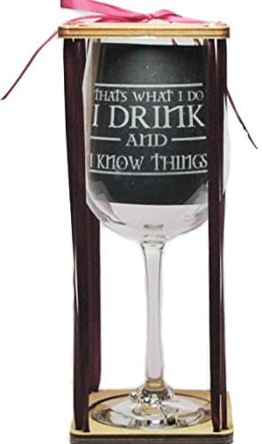 I Drink and I Know Things 360 Degrees 18.5oz BIG Engraved Wine Glass with Charm