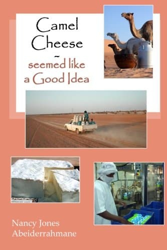 Camel Cheese - Seemed like a Good Idea