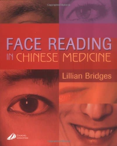 Face Reading in Chinese Medicine, 1e