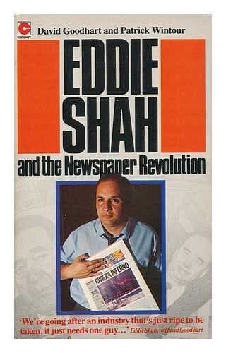 Eddie Shah and the newspaper revolution