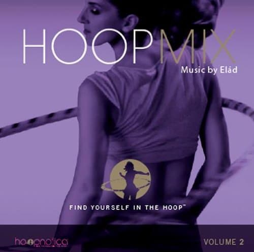Hoopnotica Hoop Mix CD- Volume 2