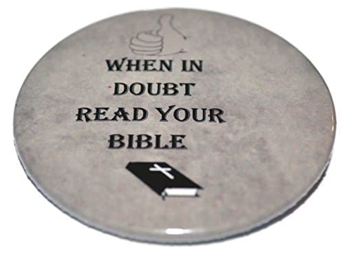 Magneticprintsrus, Set, When in doubt, bible 2.25 inch pinbackbutton and magnet