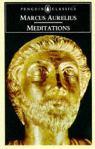 Meditations (Penguin Classics) by Marcus Aurelius (1995) Mass Market Paperback