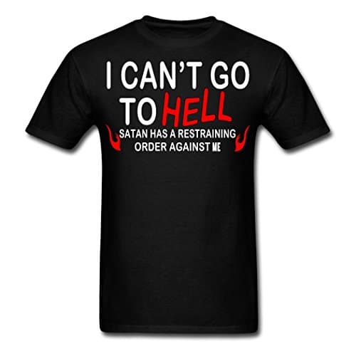EACO Funny Cotton Men's I Can't Go To Hell T-Shirts black Large