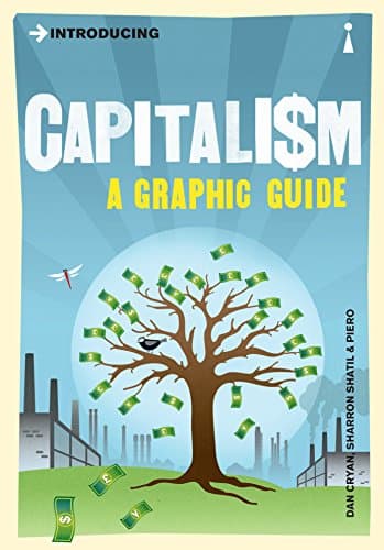 Introducing Capitalism: A Graphic Guide (Graphic Guides)