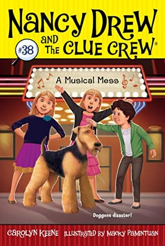 A Musical Mess (38) (Nancy Drew and the Clue Crew)