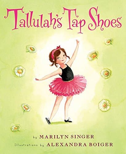 Marilyn SingerTallulah's Tap Shoes