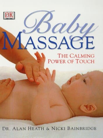 Baby Massage Paperback – 22 July 2003