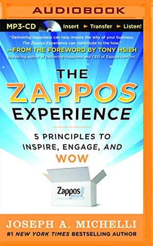 Zappos Experience, The MP3 CD – Unabridged, August 5, 2014