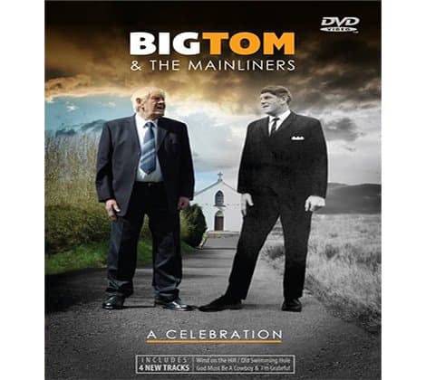 Big Tom and the Mainliners - A Celebration (2016 Irish Country Music DVD)