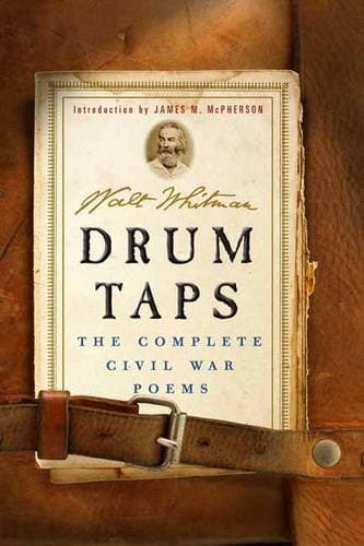Drum Taps: The Complete Civil War Poems