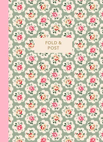 Cath Kidston Fold & Post: 48 letter writing sheets to fold and turn into their own envelope Hardcover – July 11, 2019