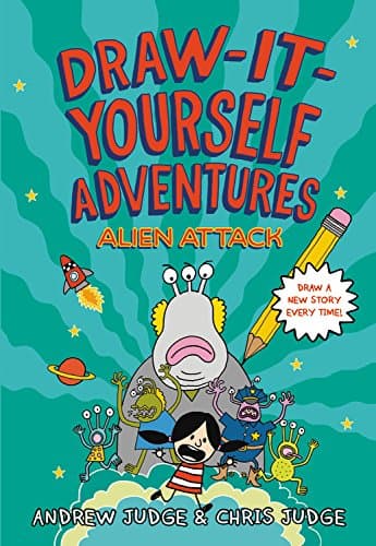 Draw-It-Yourself Adventures: Alien Attack (Draw-It-Yourself Adventures, 1)