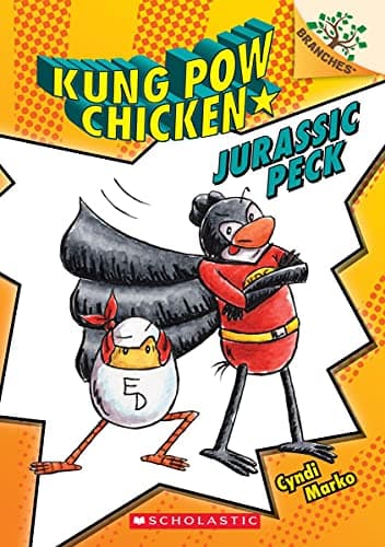 Scholastic Jurassic Peck: A Branches Book (Kung POW Chicken #5): Volume 5