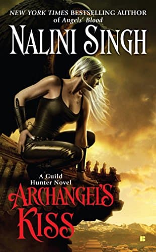 Archangel's Kiss (Guild Hunter Book 2)