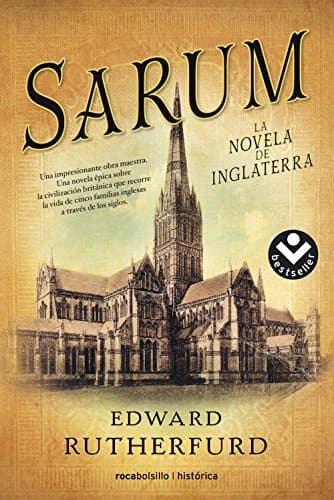 Sarum: La novela de Inglatera (Spanish Edition)