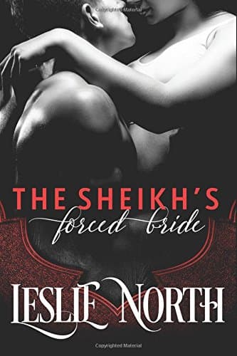 The Sheikh’s Forced Bride (Sharjah Sheikhs Book 1)