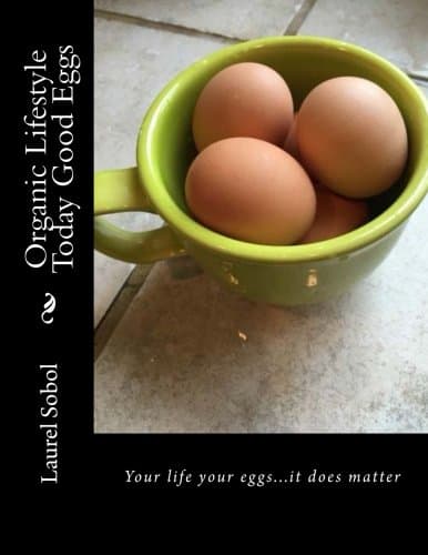 Organic Lifestyle Today Good Eggs: 68