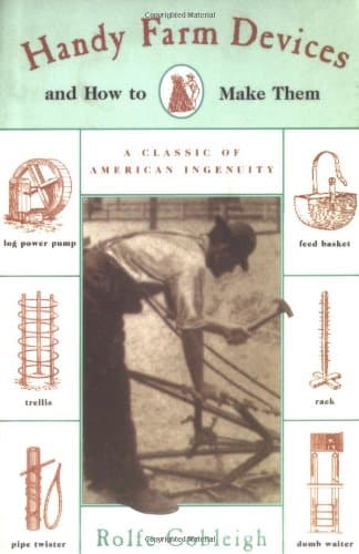 Handy Farm Devices and How to Make Them