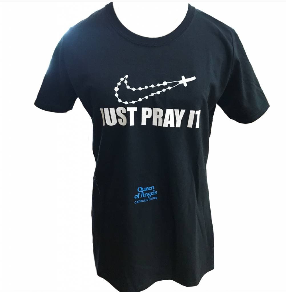 Just Pray It T-Shirt Ladies L