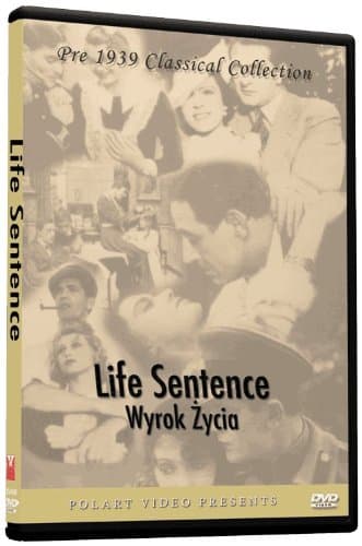 Life Sentence - Wyrok Zycia