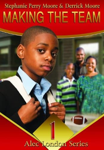 Making the Team (Alec London Series)