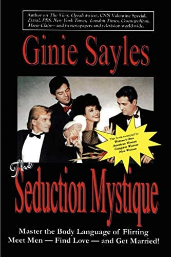 Ginie SaylesThe Seduction Mystique