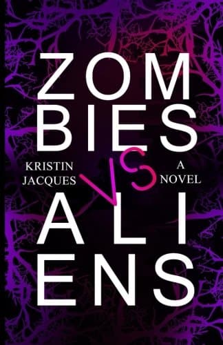 Zombies Vs Aliens (Z vs A) (Volume 1)