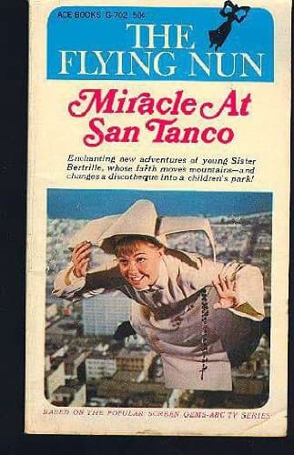 The Flying Nun: Miracle at San Tanco