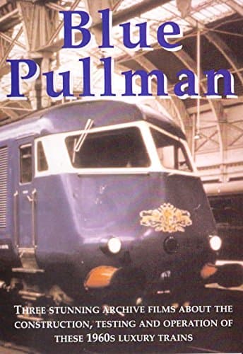 The Blue Pullman Dvd (British Rail's Diesel-Electric Trains,Engines) Railway Recollections