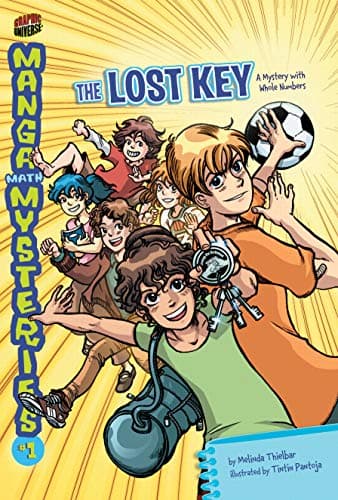The Lost Key: A Mystery with Whole Numbers (Manga Math Mysteries)