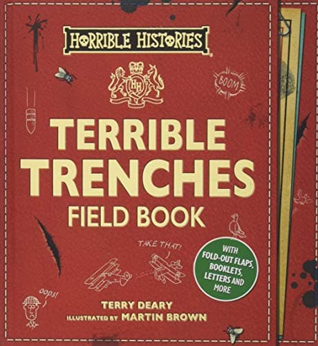 Terrible Trenches Field Book (Horrible Histories Novelty)