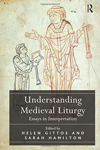 Understanding Medieval Liturgy Hardcover – 28 Jun 2015