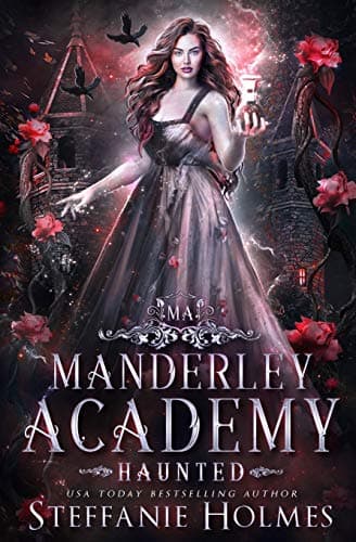 Haunted: a dark bully romance (Manderley Academy Book 2)