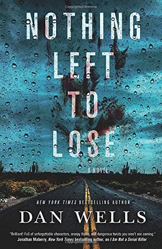 Nothing Left to Lose: A Novel (John Cleaver, 6)