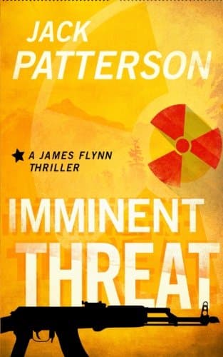 Imminent Threat (A James Flynn Thriller) (Volume 2)
