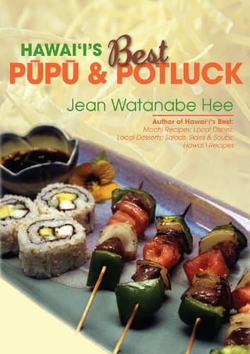 Hawaii's Best Pupu & Potluck