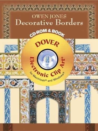 Owen Jones Decorative Borders CD-ROM and Book (Dover Electronic Clip Art)