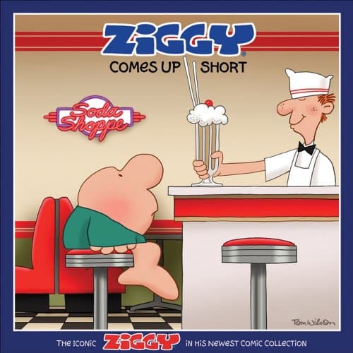 Ziggy Comes Up Short: A Ziggy Collection (Volume 32)