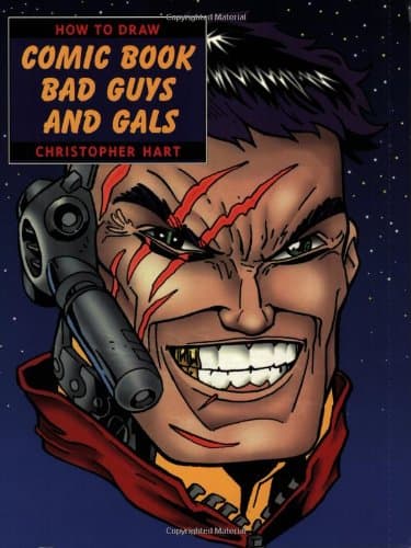 How to Draw Comic Book Bad Guys and Gals Paperback – September 1, 1998